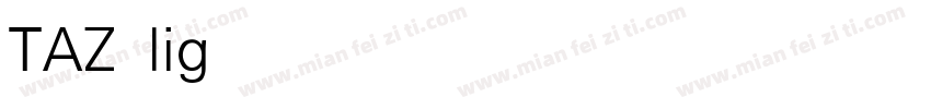 TAZ light字体转换